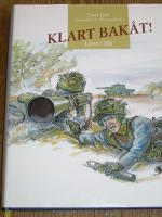 Klart bak&aring;t! - Livet i f&auml;lt