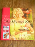 Bakgl&auml;dje med LCHF(Low Carb High Fat) - Baka utan socker och mj&ouml;l