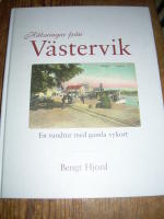 H&auml;lsningar fr&aring;n V&auml;stervik - En rundtur med gamla vykort