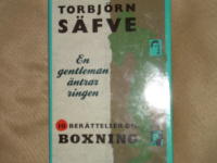 En gentleman &auml;ntrar ringen : 10 ber&auml;ttelser om boxning