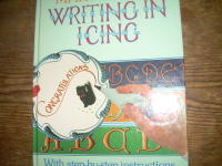 Mary Ford&acute;s Writing in icing : With step-by-step instructions