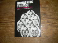 Unmasking the face : A guide to recognizing emotions from facial expressions