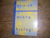 Klinisk mikrobiologi - Infektioner, immunologi, sjukv&aring;rdshygien