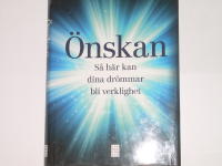 &Ouml;nskan : s&aring; h&auml;r kan dina dr&ouml;mmar bli verklighet