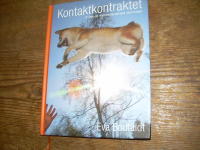 Kontaktkontraktet : en bok om m&auml;nniskans samspel med hunden