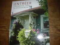 Entr&eacute;er : Inspiration, id&eacute;er & beskrivningar