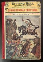 Sitting Bull, volym 9 -- Sp&ouml;kklippornas drottning