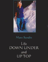 Life Down Under and Up Top