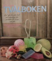 Roliga tv&aring;lboken : en "g&ouml;r-det-sj&auml;lv-bok" med naturliga badprodukter f&ouml;r kropp och sj&auml;l