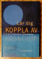 L&auml;r dig koppla av