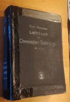 Lehrbuch der Chemischen Technologie