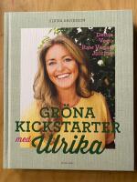 Gr&ouml;na kickstarter med Ulrika