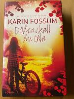 D&ouml;den skall du t&aring;la