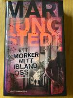 Ett m&ouml;rker mitt ibland oss