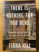 There is nothing for you here - finding opportunity in the twenty-first century