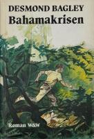 Bahamakrisen : roman