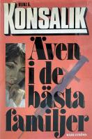 &Auml;ven i de b&auml;sta familjer