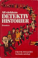 All v&auml;rldens detektivhistorier : en antologi