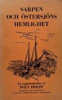 Sarpen och &Ouml;stersj&ouml;ns hemlighet.