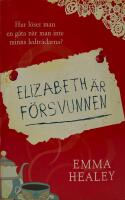 Elisabeth &auml;r f&ouml;rsvunnen.