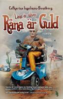 L&aring;na &auml;r silver, r&aring;na &auml;r guld