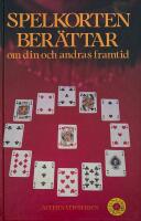 Spelkorten ber&auml;ttar om din och andras framtid