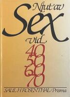 Njut av sex vid 40, 50, 60, 70