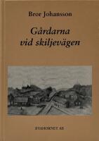 G&aring;rdarna vid skiljev&auml;gen