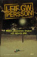 Mellan sommarens l&auml;ngtan och vinterns k&ouml;ld