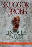 Skuggor i brons : [ett fall f&ouml;r Falco]