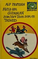 Mera om gumman som blev liten som en tesked