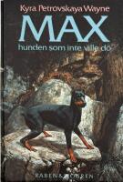 Max, hunden som inte ville d&ouml;