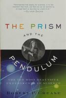 The Prism and The Pendulum.