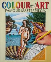 Colour and Art Famous Masterpieces.