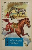 Silver&ouml;rnens ridskola.