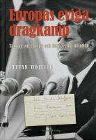 Europas eviga dragkamp : tankar om Europa och Europeiska unionen