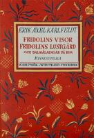 Fridolins visor, Fridolins lustg&aring;rd och dalm&aring;lningar p&aring; rim.