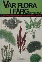 V&aring;r flora i f&auml;rg