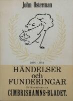 H&auml;ndelser och funderingar : en tidskr&ouml;nika ur Cimbrishamns-bladet