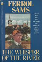 The whisper of the river.