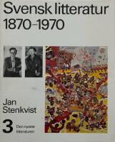 Svensk litteratur 1870-1970
