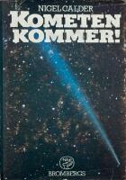 Kometen kommer!