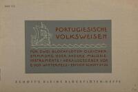 Portugiesische  volkweisen F&uuml;r zwei blockfl&ouml;ten.