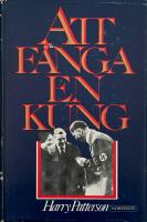 Att f&aring;nga en kung