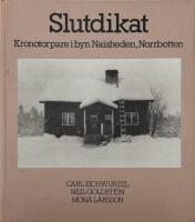 Slutdikat : kronotorpare i byn Naisheden, Norrbotten
