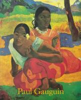 Paul Gauguin : 1848-1903 : en avhoppares bilder