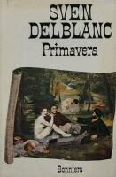 Primavera : en konstn&auml;rlig ber&auml;ttelse