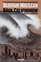 B&auml;va, Californien!