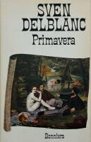 Primavera : en konstn&auml;rlig ber&auml;ttelse