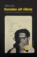 Konsten att r&auml;kna : tankar om siffror och statistik